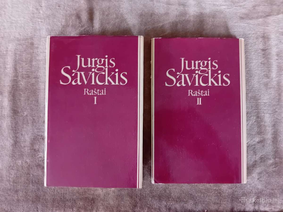 Jurgis Savickis. Raštai (1, 2 tomai)