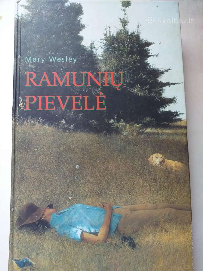 Mary Wesley. Ramunių pievelė (romanas)