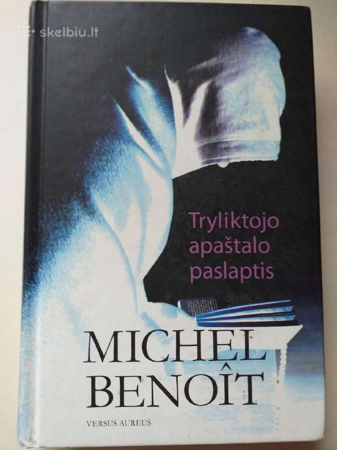 M. Benoit. Tryliktojo apaštalo paslaptis