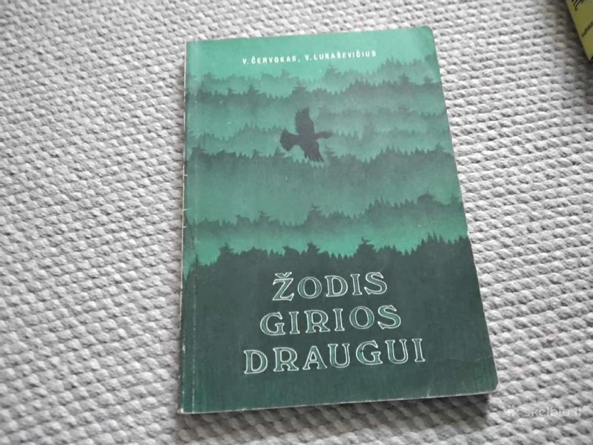 Žodis girios draugui V. Červokas, V. Lukaševičius