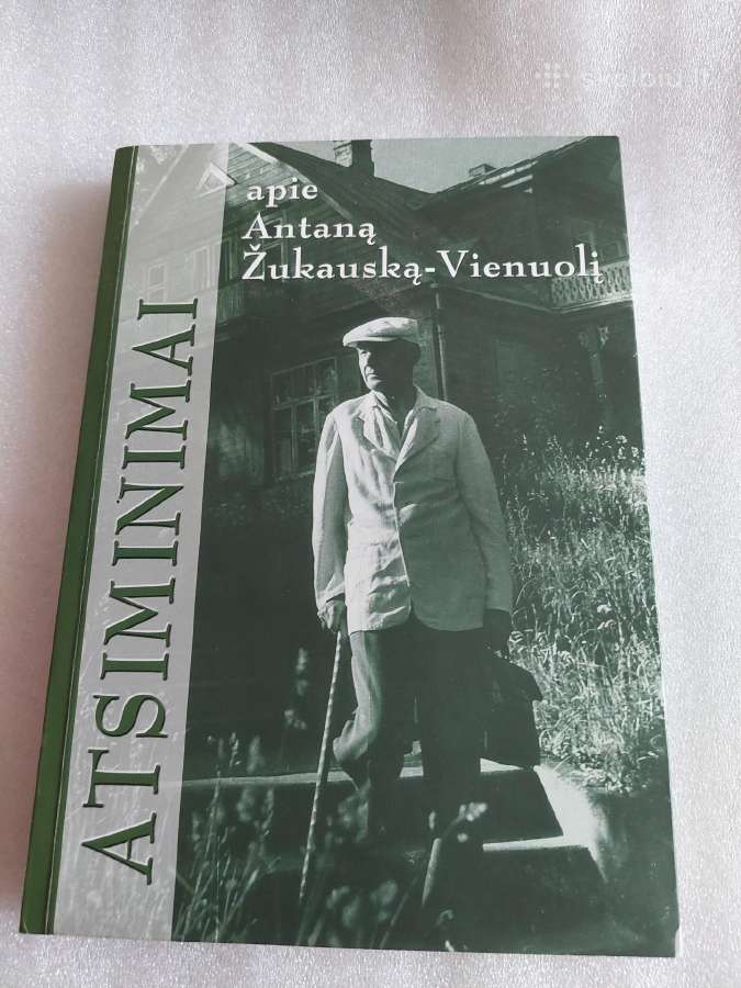 Atsiminimai apie Antaną Žukauską - Vienuolį