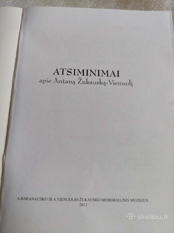 Atsiminimai apie Antaną Žukauską - Vienuolį - nuotraukos Nr. 2