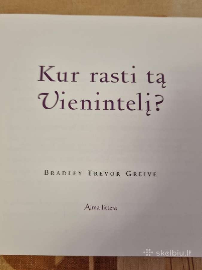 Kur rasti tą vienintelį aut bradley trevor greive - nuotraukos Nr. 3