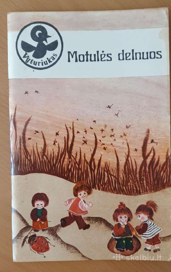 Knygutė: "Motulės delnuos"