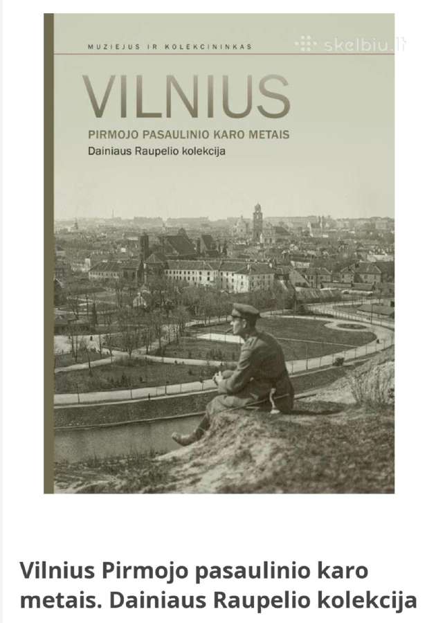Pirksiu kn"Vilnius Pirmojo pasaulinio karo metais"