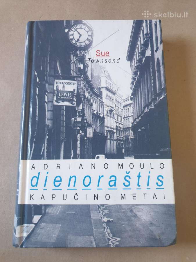 Adriano Moulo dienoraštis Kapučino metai