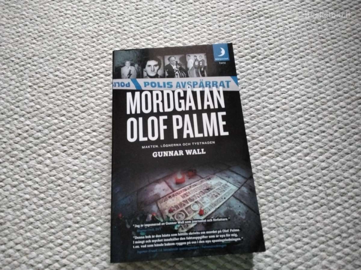 Mordgtan Olof Palme : makten, lögnerna och tystna