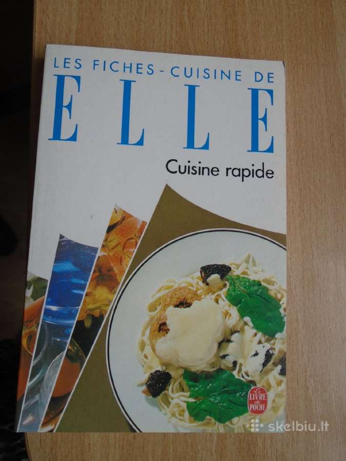Elle, Greita prancūzų virtuvė