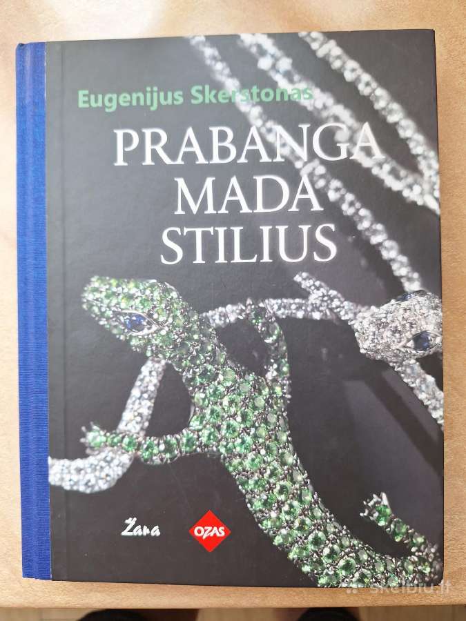 Prabanga, mada, stilius. E. Skerstonas