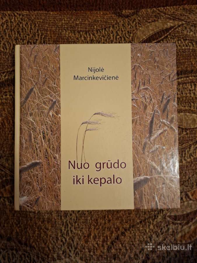 Nuo grūdo iki kepalo