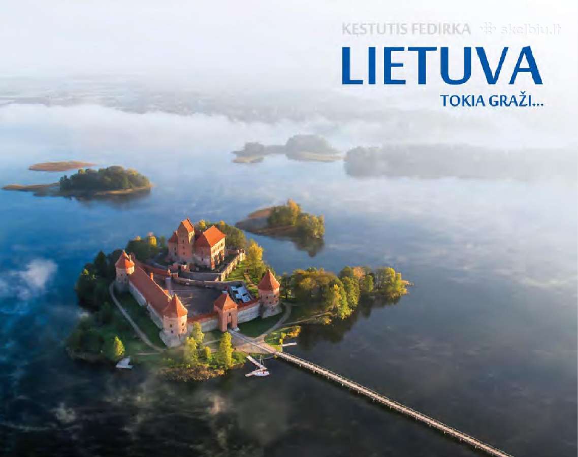 Lietuva tokia graži