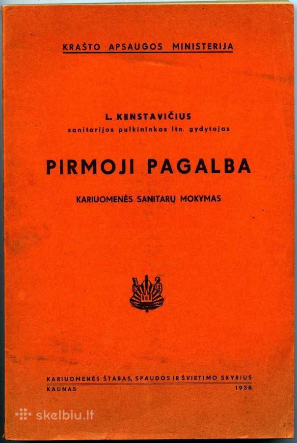 Kam plk. ltn. L. Kenstavičius Pirmoji Pagalba