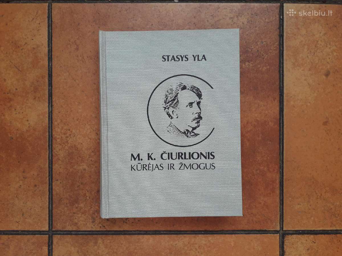 Stasys Yla "M. K. Čiurlionis kūrėjas ir žmogus" - nuotraukos Nr. 3