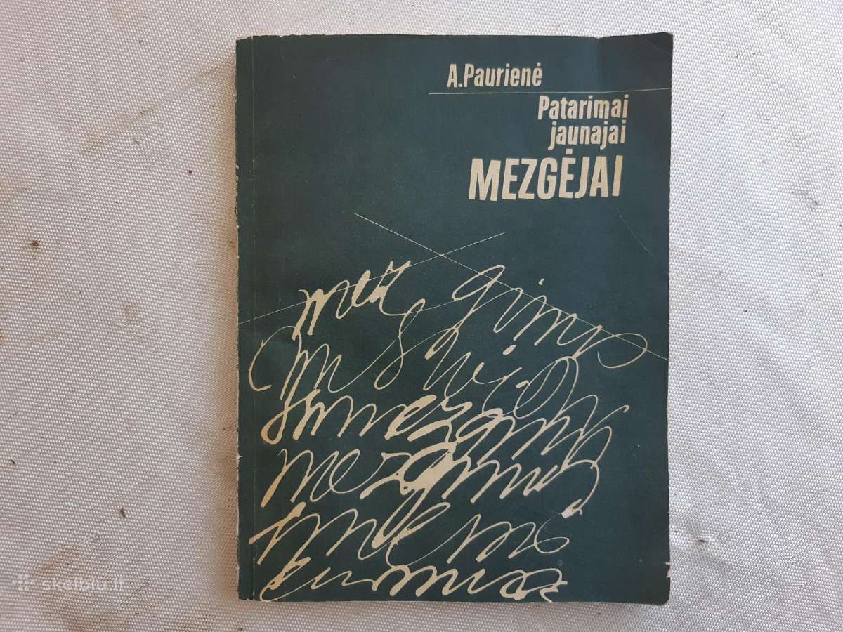 Knyga patarimai jaunajai mezgėjai.