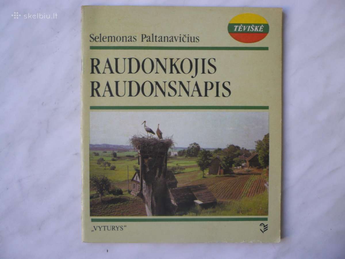 S. Paltanavičius - Raudonkojis , raudonsnapis