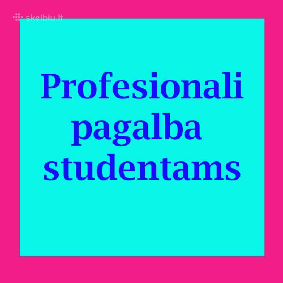 Profesionali pagalba studentams: atsiliepimai