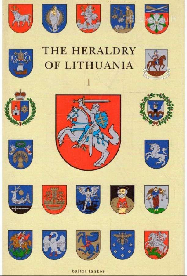 E.rimša. The Heraldry of Lithuania, Volume 1