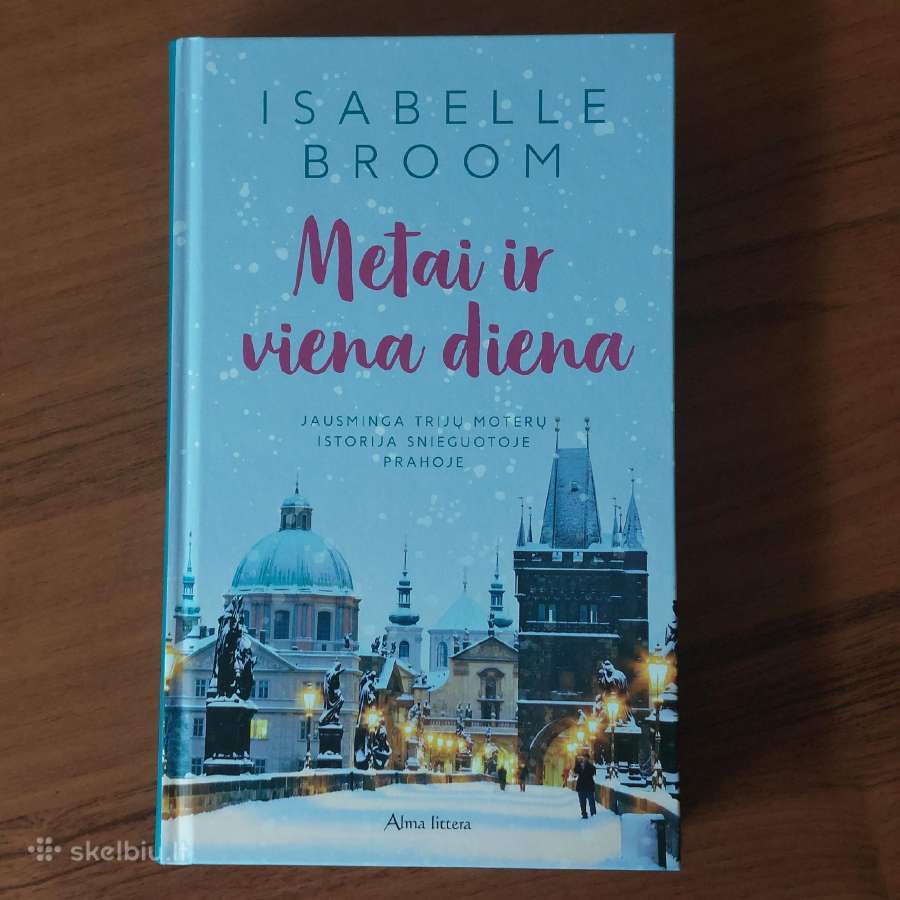 Isabelle Broom - Metai ir viena diena .