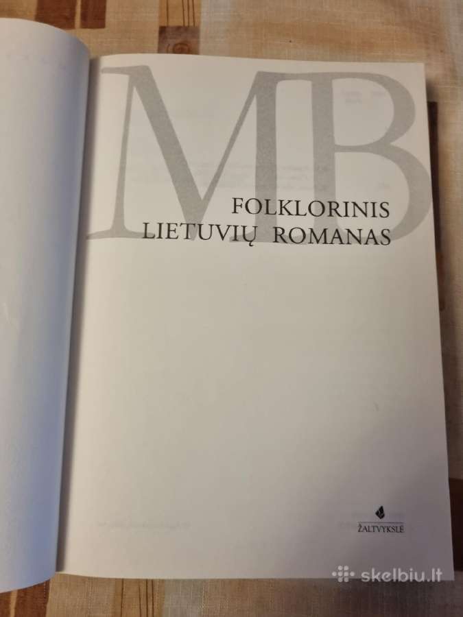 Folklorinis lietuvių romanas 2007 m , nauja knyga - nuotraukos Nr. 2