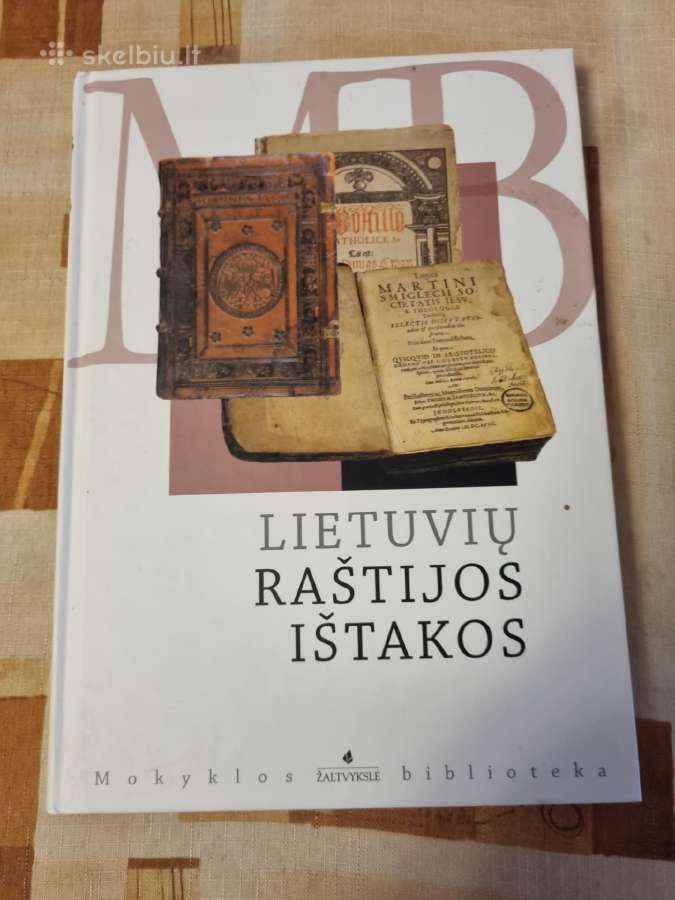 Lietuvių raštijos ištakos 2006 m , nauja knyga