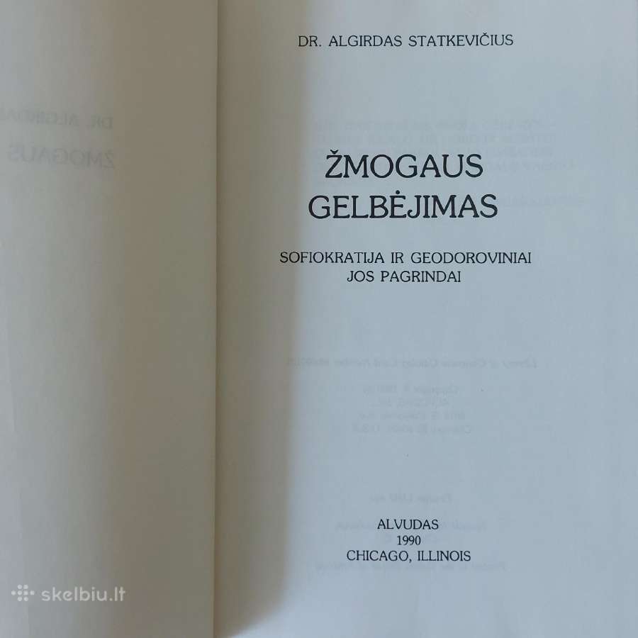 Dr. Algirdas Statkevičius - Žmogaus Gelbėjimas . - nuotraukos Nr. 5