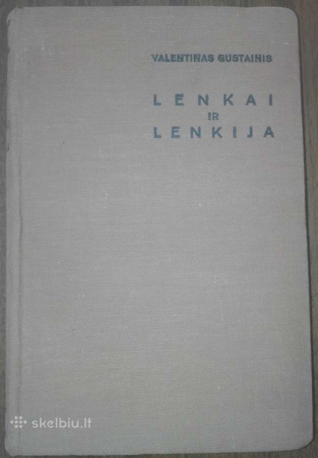 1820. Lenkai Ir Lenkija V. Gustainis