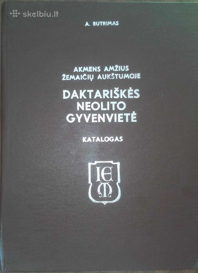1823. Akmens Amžius Žemaičių Aukštumoje Daktariškė