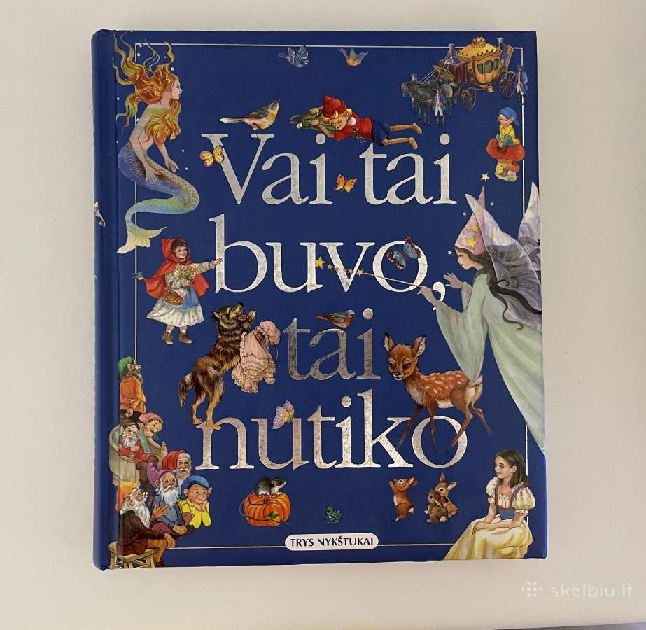 Pasakos "Vai tai buvo, tai nutiko"