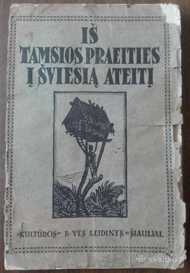 1843. Iš Tamsios Praeities Į Šviesią Ateitį N. Hub