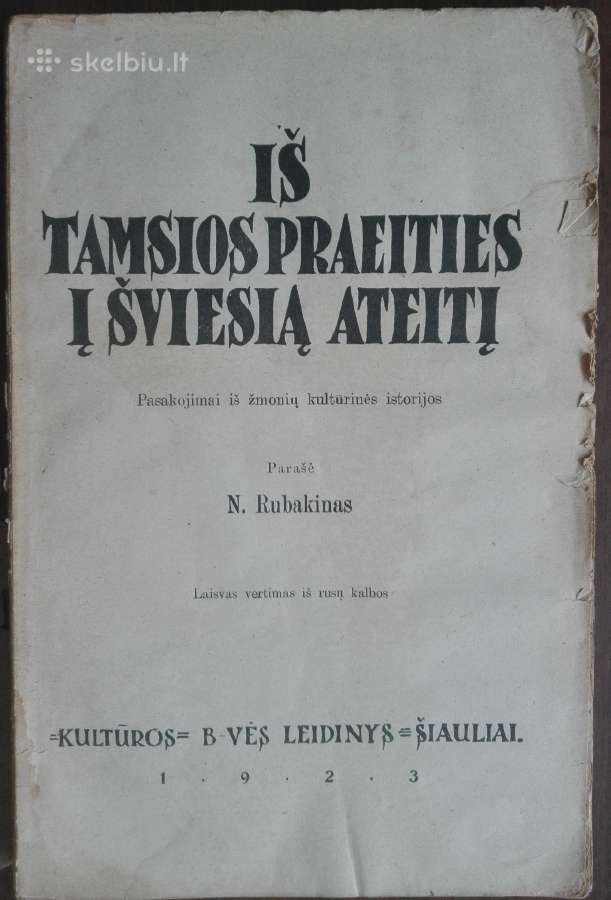 1843. Iš Tamsios Praeities Į Šviesią Ateitį N. Hub - nuotraukos Nr. 2