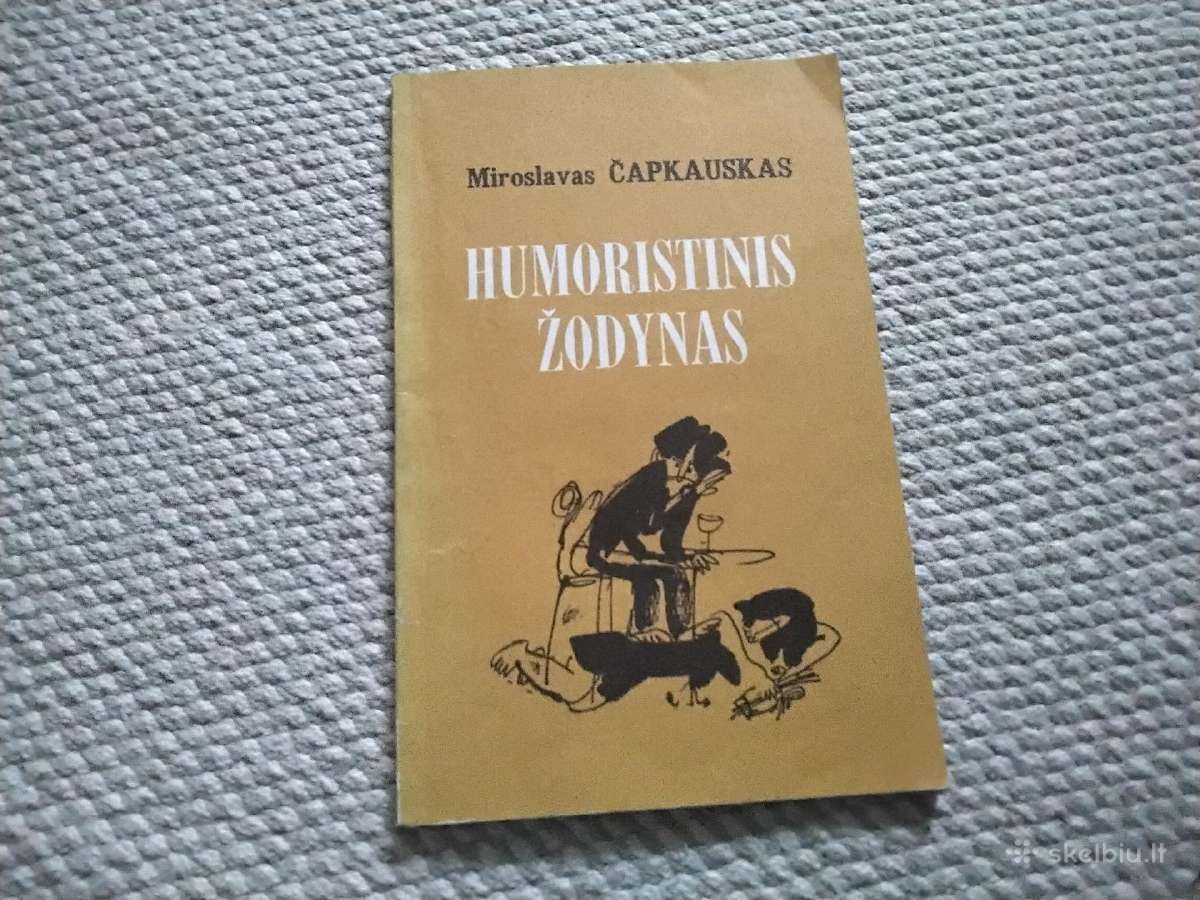 Humoristinis žodynas Miroslavas Čapkauskas