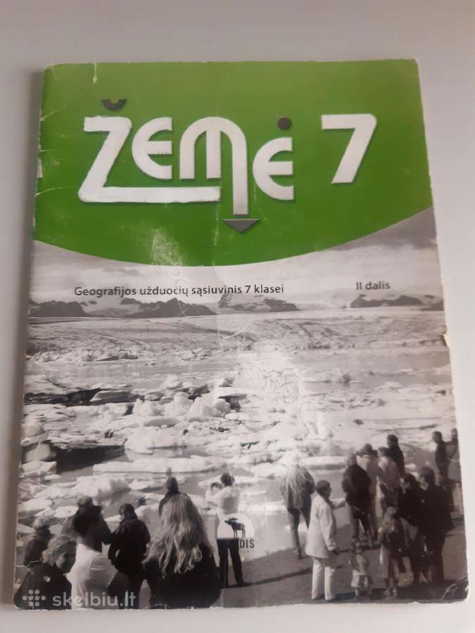 Žemė 7 Geografijos užduočių sąsiuvinis 7 kl. II d