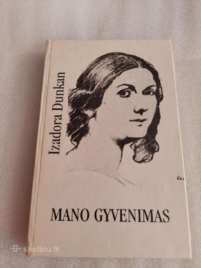 Izadora Dunkan. Mano gyvenimas