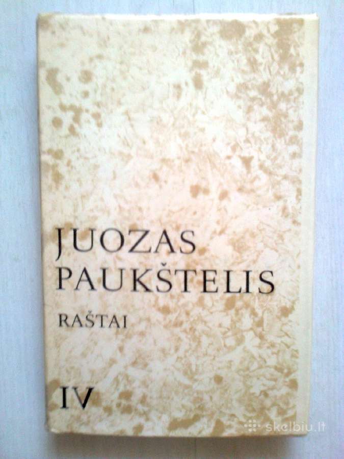 Juozo Paukštelio "Raštai".
