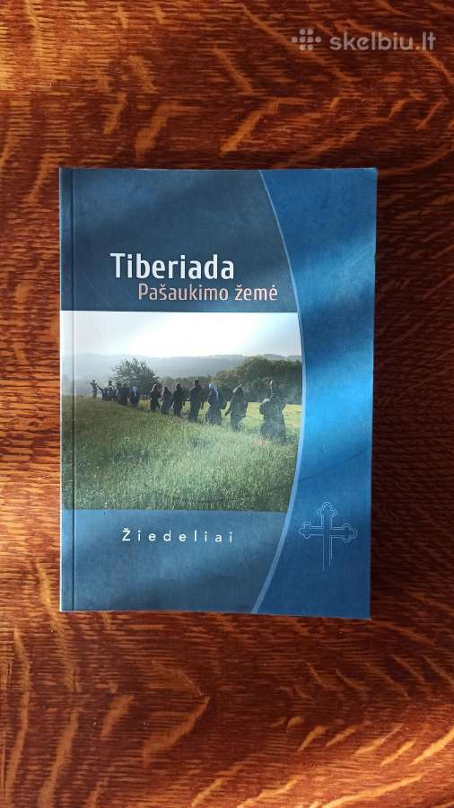 Parduodu knyga"tiberiada Pašaukimo žemė"