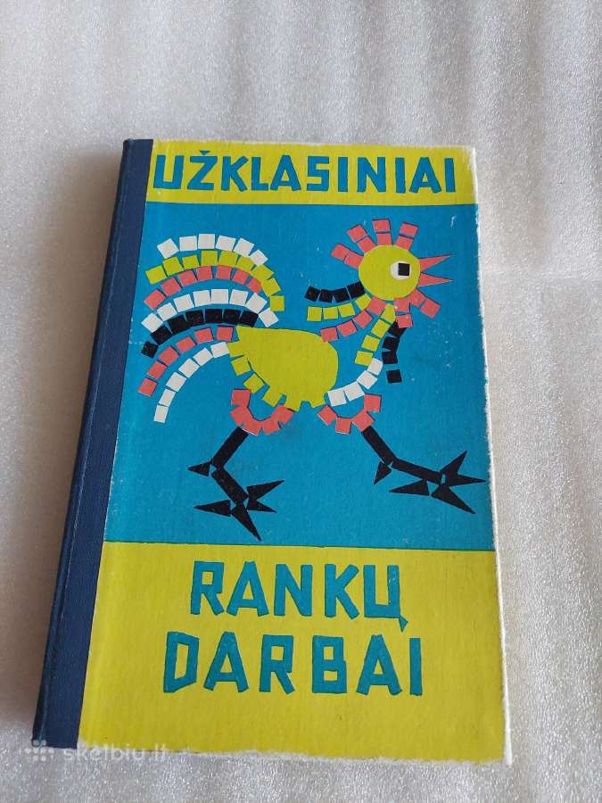 Užklasiniai rankų darbai
