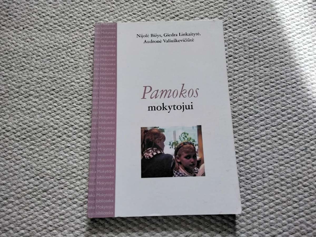 Pamokos mokytojui Nijolė Bižys, Giedra Linkaitytė,