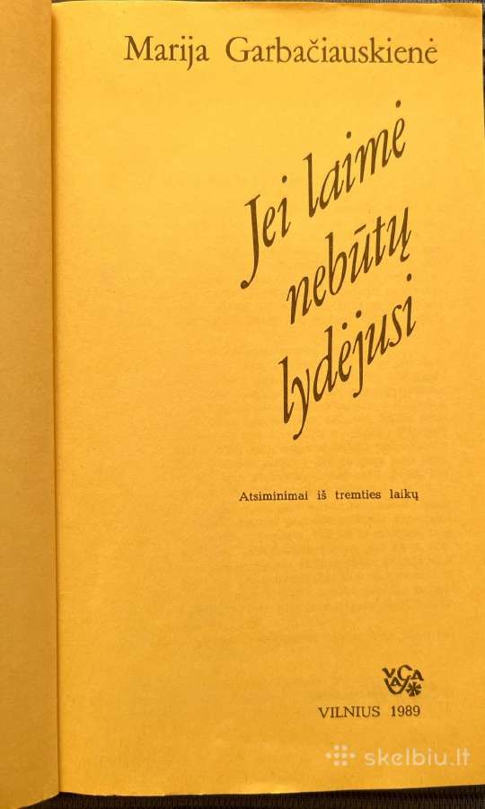 Parduodama knyga Jei laimė nebūtų lydėjusi - nuotraukos Nr. 2