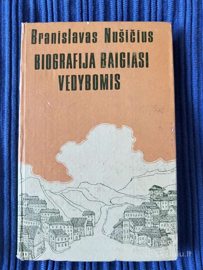 Knyga Biografija baigiasi vedybomis