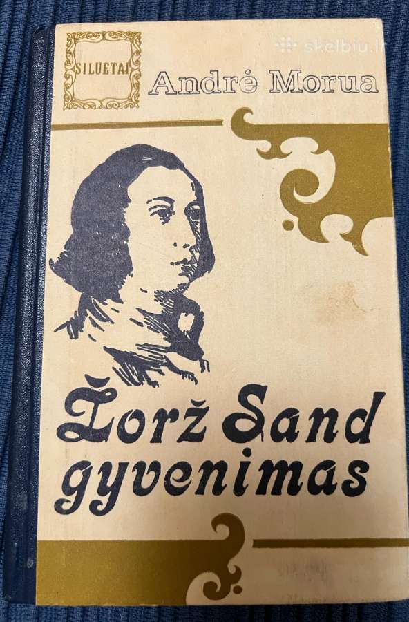 Knyga Žorž Sand gyvenimas, Andre Morua