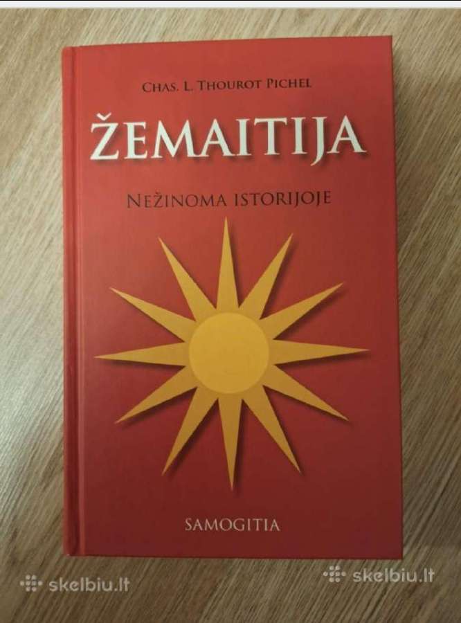 Žemaitija. Nežinoma istorijoje