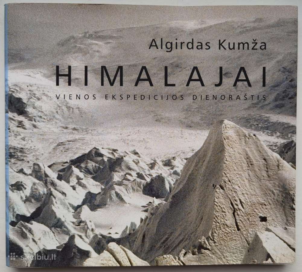 Knyga "Himalajai. Vienos ekspedicijos dienoraštis"