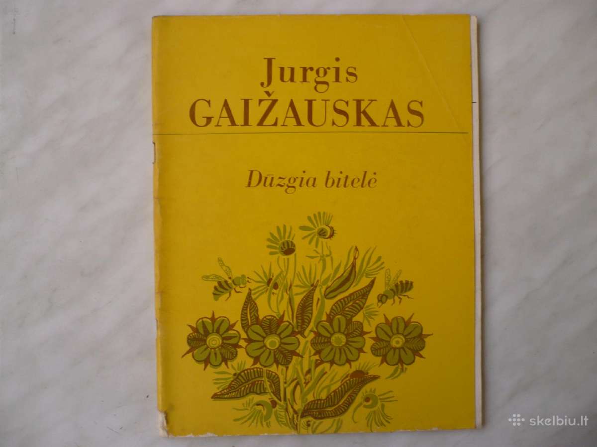 J. Gaižauskas - Dūzgia bitelė