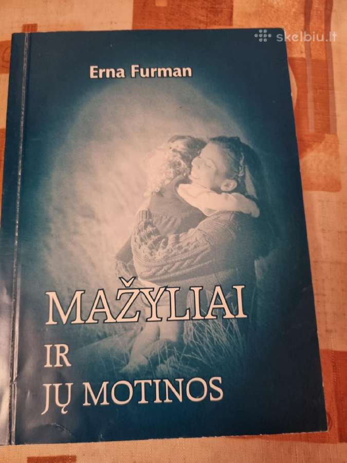 Mažyliai ir jų motinos