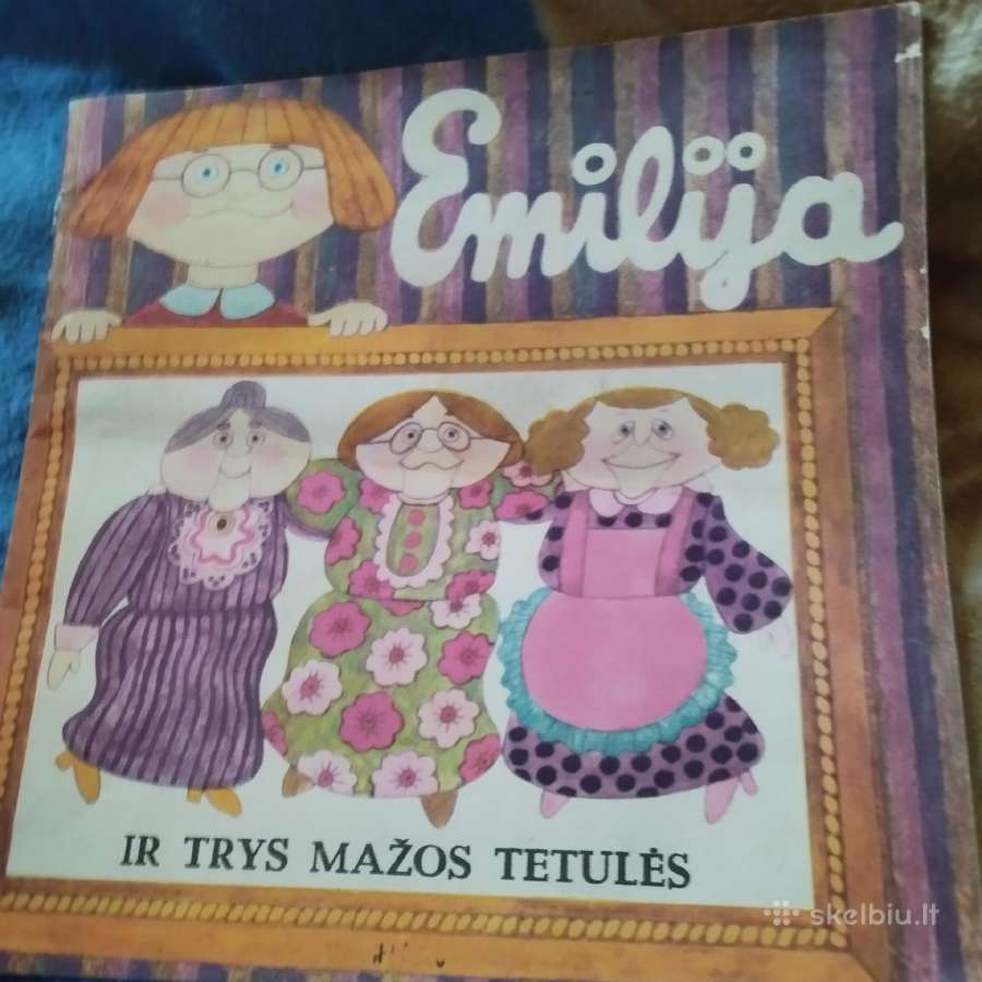 Emilija ir trys mažos tetules