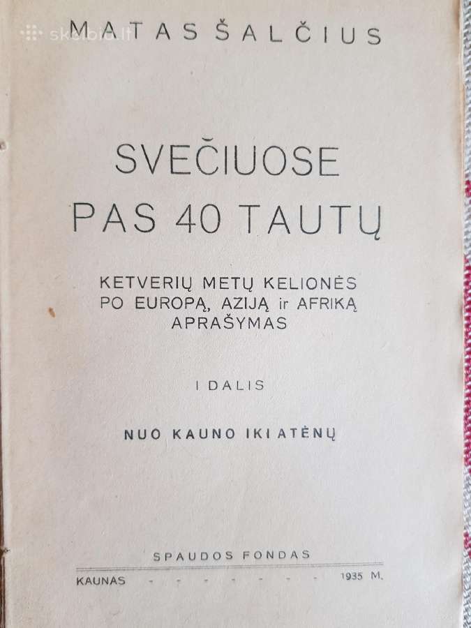 Svečiuose pas 40 tautų 1935 m. leidimas - nuotraukos Nr. 2