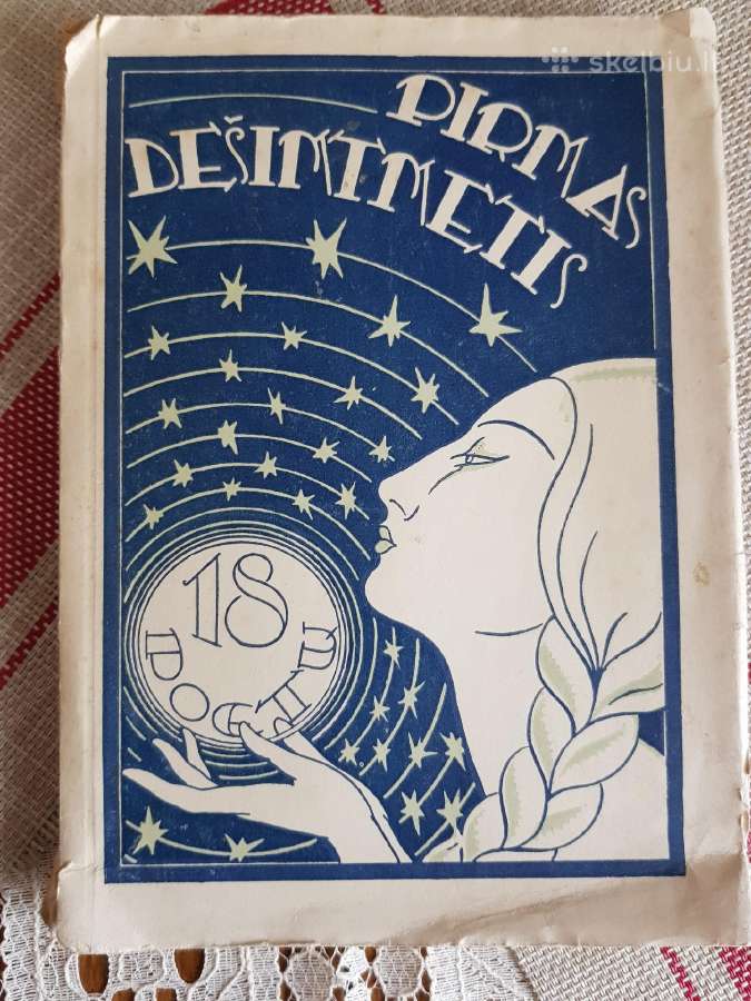 Pirmas dešimtmetis. 18 poetų. 1929 m. leidimas