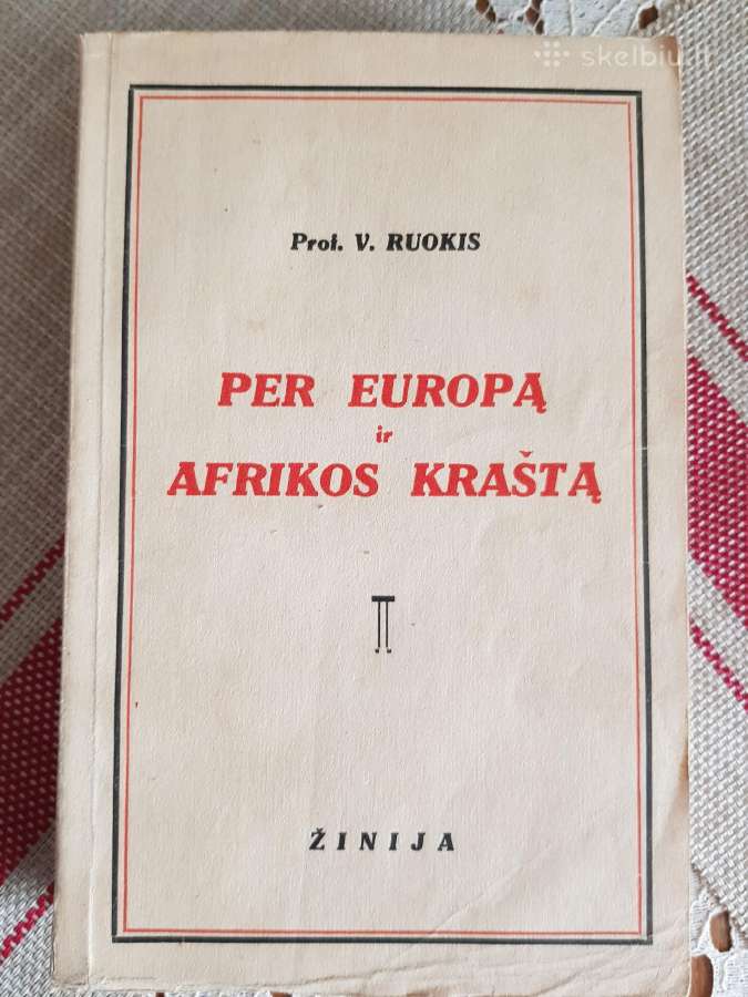 Per Europą ir Afrikos kraštą 1933 m.