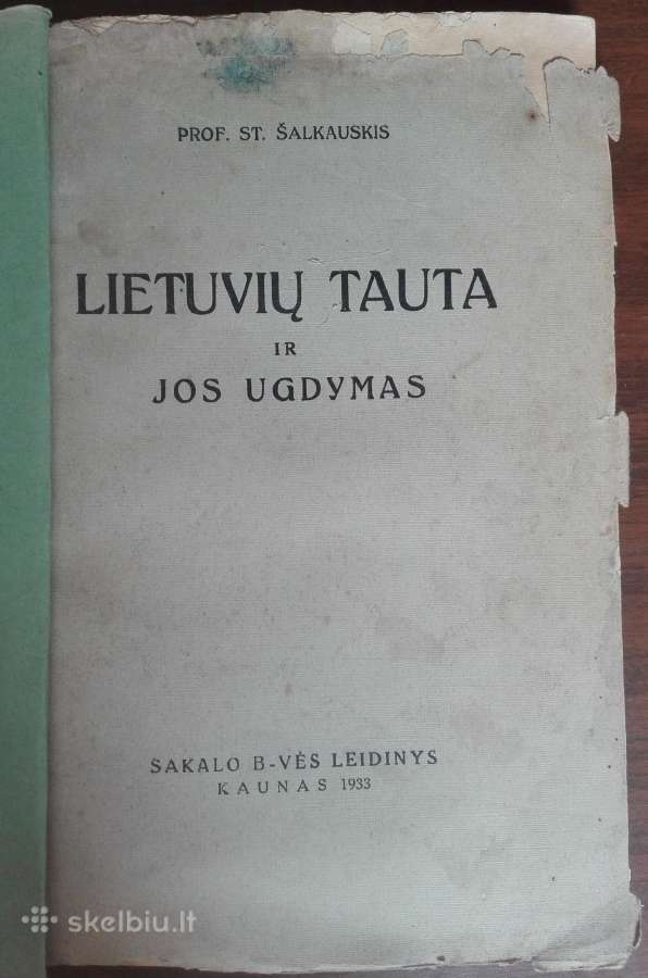 1788. Lietuvių Tauta Ir Jos Ugdymas St. Šalkauskis