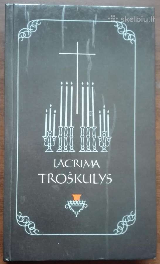1801. Troškulys Lacrima